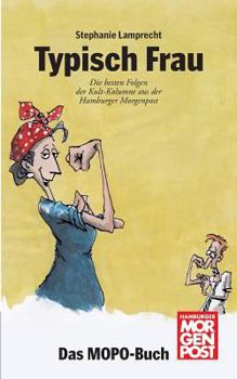 Paperback Typisch Frau [German] Book