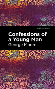 Paperback Confessions of a Young Man Book