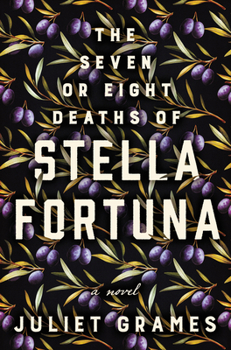Hardcover The Seven or Eight Deaths of Stella Fortuna Book