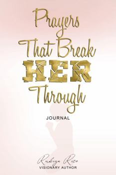 Paperback Prayers That Break Her Through: Journal Book