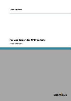 Paperback Für und Wider des NPD-Verbots [German] Book