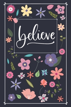 Paperback Believe: Prayer Journal - Sermon Notebook - Scripture Journal to Take Church Notes Book