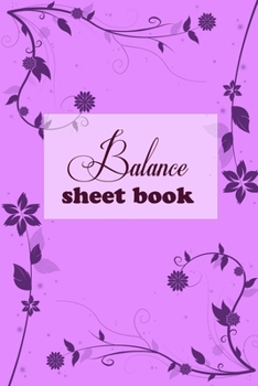 Paperback Balance Sheet Book: Balance Sheet Book