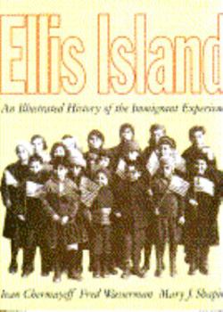 Hardcover Ellis Island: An Illustrated History of the Immigrant Experience Book
