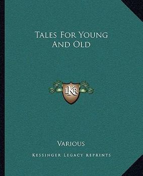 Paperback Tales for Young and Old Book