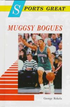 Library Binding Sports Great Muggsy Bogues Book