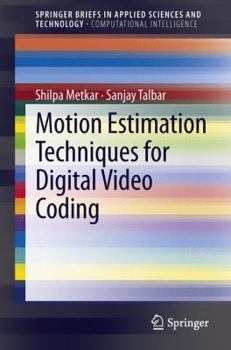 Paperback Motion Estimation Techniques for Digital Video Coding Book