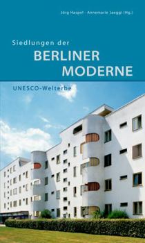 Paperback Siedlungen Der Berliner Moderne [German] Book