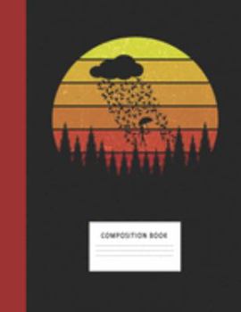 Composition Book: Meteorology Raining Cats Dogs 200 Wide Ruled Lined Pages Retro Vintage Sunset Classic Notebook, Writing Pad & Practice Journal | ... Organizer, Homeschool, College & University
