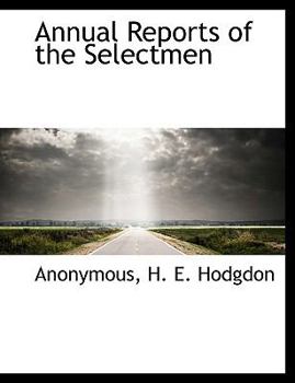 Paperback Annual Reports of the Selectmen Book