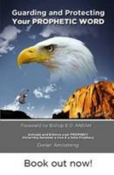 Paperback Guarding and Protecting Your PROPHETIC WORD Book