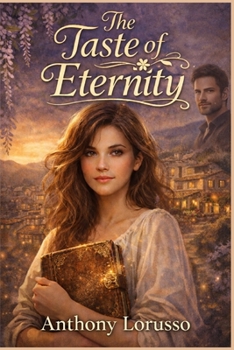 Paperback The Taste of Eternity Book
