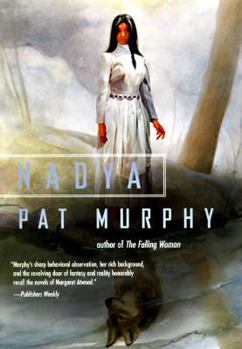 Hardcover Nadya: The Wolf Chronicles Book