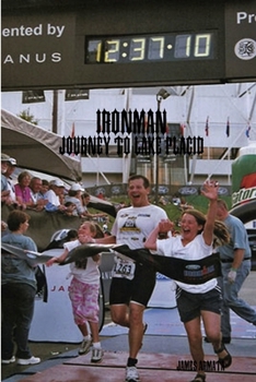 Paperback Ironman: Journey to Lake Placid Book