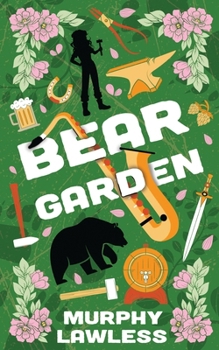 Bear Garden (Renaissance Shifters) - Book #4 of the Renaissance Shifters