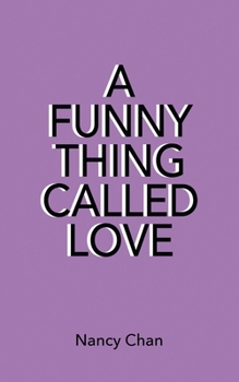 Paperback A Funny Thing Called Love Book