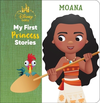 Hardcover Disney Baby: My First Princess Stories Moana Book
