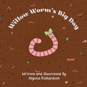 Paperback Willow Worm's Big Day Book