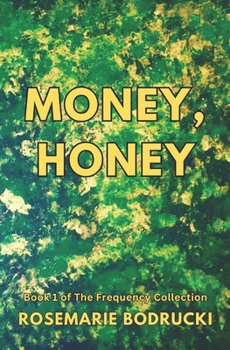 Paperback Money, Honey Book