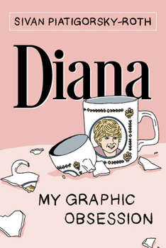 Paperback Diana: My Graphic Obsession Book