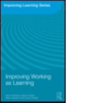 Paperback Improving Working as Learning Book