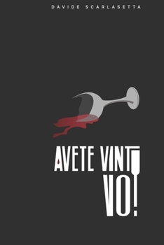 Paperback Avete vinto voi [Italian] Book