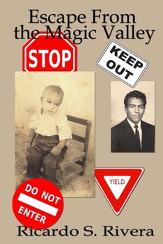 Paperback Escape From the Magic Valley Book