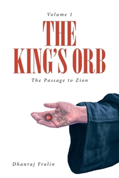 Paperback The King's Orb: The Passage to Zion Book
