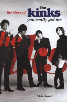 Hardcover The Story of the Kinks: You Really Got Me Book