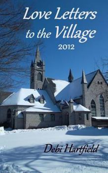 Paperback Love Letters to the Village 2012 Book
