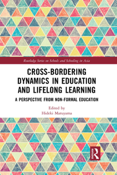 Paperback Cross-Bordering Dynamics in Education and Lifelong Learning: A Perspective from Non-Formal Education Book
