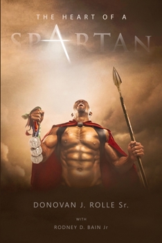 Paperback The Heart of a Spartan Book