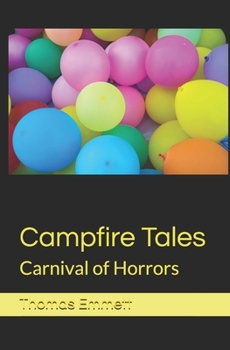 Paperback Campfire Tales: Carnival of Horrors Book