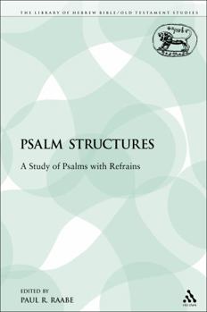Paperback Psalm Structures: A Study of Psalms with Refrains Book
