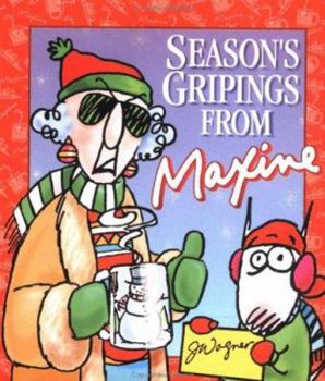 Hardcover Season's Gripings from Maxine Book