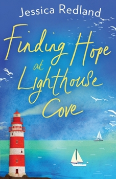 Finding Hope at Lighthouse Cove - Book #2 of the Whitsborough Bay