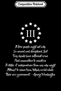 Composition Notebook: George Washington Freedom Gun Laws USA Journal/Notebook Blank Lined Ruled 6x9 100 Pages