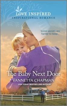 The Baby Next Door - Book #7 of the Indiana Amish Brides