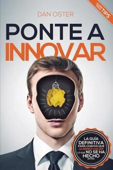 Paperback Ponte a Innovar [Spanish] Book