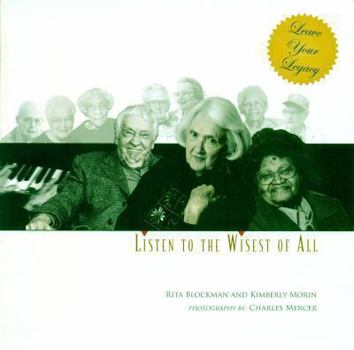 Paperback Listen to the Wisest of All Book