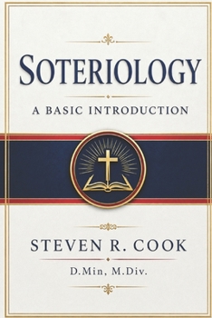 Paperback Soteriology: A Basic Introduction Book