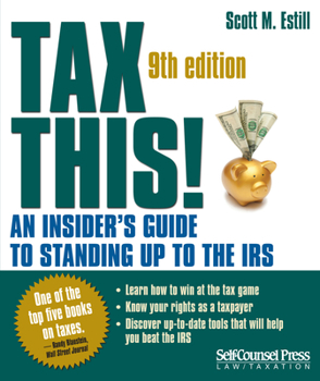 Paperback Tax This!: An Insider's Guide to Standing Up to the IRS Book