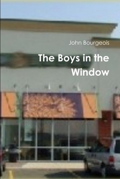 Paperback The Boys in the Window Book