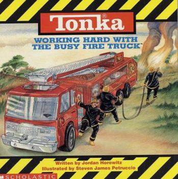 Paperback Tonka: Working Hard with the Mighty Fire Truck Book