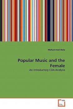 Paperback Popular Music and the Female Book