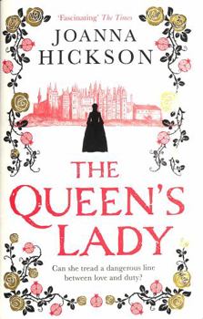 The Queen’s Lady - Book #2 of the Queens of the Tower