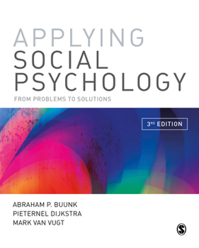 Paperback Applying Social Psychology: From Problems to Solutions Book