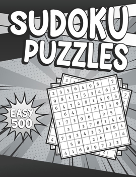 Paperback Sudoku Puzzles Easy 500: Sudoku Puzzle Book - 500 Puzzles and Solutions for Adults & Kids - Easy Level Tons of Fun for your Brain! Volume 2. Book