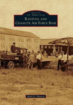 Paperback Rantoul and Chanute Air Force Base Book