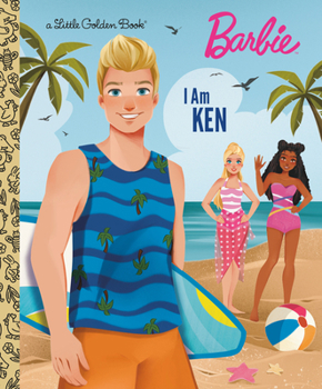 Hardcover I Am Ken (Barbie) Book